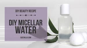 diy micellar water all natural