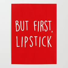 lipstick funny cute saying poster
