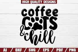 The seven most underappreciated harry potter quotes. Coffee Cats And Chill Svg Sayings Quotes Shirt Print 1029268 Cut Files Design Bundles