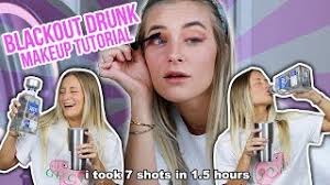 blackout drunk makeup tutorial you