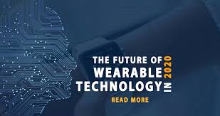 Wearable technology is a field of portable smart devices that are worn on the body. The Future Of Wearable Technology In 2020 Superior Business Solutions