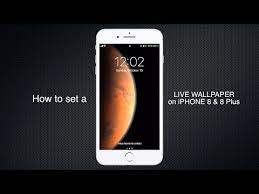 how to set live wallpaper on iphone 8