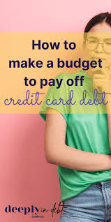 Jul 09, 2021 · total credit card debt: How To Make A Budget To Pay Off Credit Card Debt