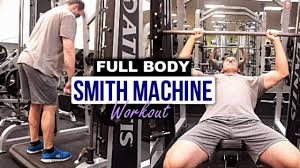 full body smith machine workout