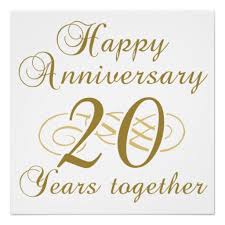 In the past 20 years, you may have experienced several ups and downs, agreed and fought about a million things, laughed, and cried tears of joy and white and emerald green are the colors that represent the 20th wedding anniversary. 20 Year Anniversary Quotes Quotesgram