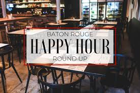 baton rouge happy hour round up red