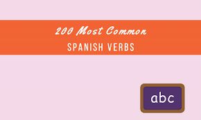 200 Most Common Spanish Verbs Free Pdf And Audio