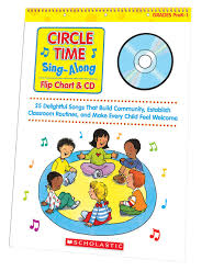 Scholastic Circle Time Sing Along Flip Chart And Cd