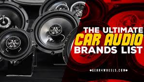 The Ultimate Car Audio Brands List Over 150 Manufacturers
