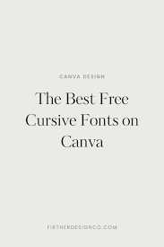 the best free canva cursive fonts