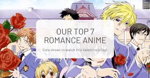 For as long as i have been an otaku, i've searched for good romance anime to watch. Our Top 7 Romance Anime To Watch Valentine S Day