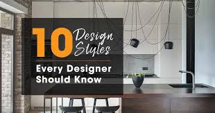 10 interior design styles every