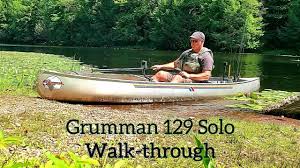 grumman 129 solo canoe walk through