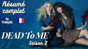 Résumé DEAD TO ME Saison 2 | En français | A voir avant la saison 3 -  YouTube