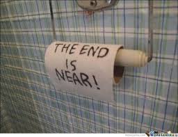 Image result for the end is near