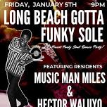 Long Beach Gotta Funky Sole — The Bamboo Club Long...