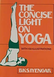 Concise Light On Yoga Book By B K S Iyengar
