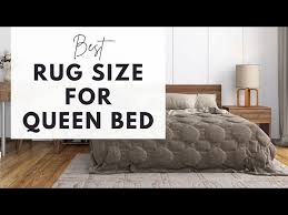 Best Rug Size For Queen Bed You