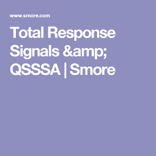 Total Response Signals Qsssa Smore No Response Middle