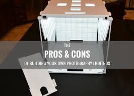 The Pros Cons Of Building Your Own Photography Light Box Shotbox