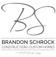brandon schrock custom homes project