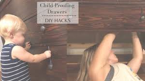 child proofing drawers diy child