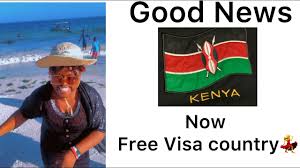 kenya visa free country welcome