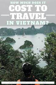 vietnam trip cost my 25 vietnam