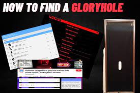 How to Find A Gloryhole Near Me: Locations & Hotspots [2023]