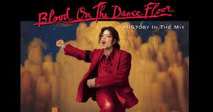 blood on the dance floor history in