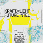 Future Intel x Kraft und Licht