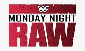 The official facebook fan page of wwe monday night raw. Wwf Monday Night Raw Monday Night Raw Logo 1993 Png Image Transparent Png Free Download On Seekpng