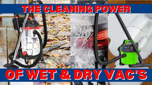cleaning using a wet dry vacuum