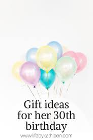 best 30th birthday gift ideas