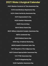 Juneteenth, a combination of june and nineteenth, is the oldest known celebration commemorating the end of slavery in the u.s. Benjamin Boyce On Twitter Here S The 2021 Woke Liturgical Calendar For Those Interested