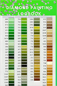 Diamond Painting Logbook A Green Dmc Color Chart Theme Cute