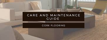 how to maintain cork flooring