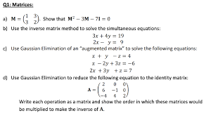 Solved Q1 Matrices Show That M2 ЗМ