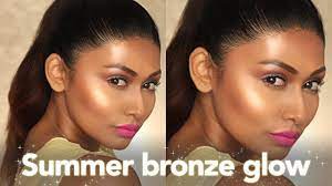 summer bronze glow bronze makeup for
