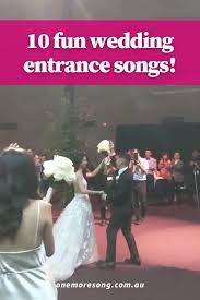 Start the night off with a bang hosting a grand entrance that guests will be talking about the rest of the evening. New Fun And Energetic Wedding Party Entrance Song Ideas New Wedding Song List
