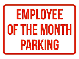 Employee Of The Month Parking Business Safety Traffic Signs Red 7 5x10 5 Plastic