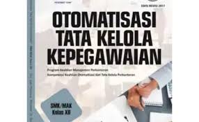 Soal jawab otk perkantoran kls 10,11,12 : Soal Pilihan Ganda Otomatisasi Tata Kelola Kepegawaian Kelas 12 Studi Indonesia