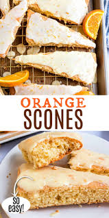 orange scones recipe shugary sweets