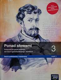 Język polski Ponad słowami podręcznik 3 część 1 - 24 zł - Allegro.pl - Raty  0%, Darmowa dostawa ze Smart! - Legionowo - Stan: używany - ID oferty:  12356685685
