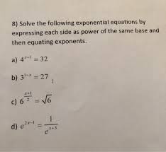 8 solve the following exponential