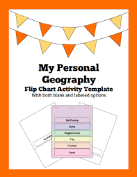 My Personal Geography Flip Chart Activity Template