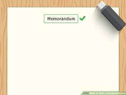 The Best Way To Write A Business Memo Wikihow
