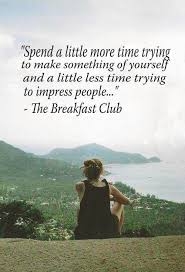 Breakfast Club Memorable Quotes. QuotesGram via Relatably.com