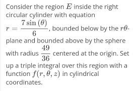 Solved R Consider The Region E Inside