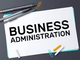 Exploring Business Administration Fundamentals
